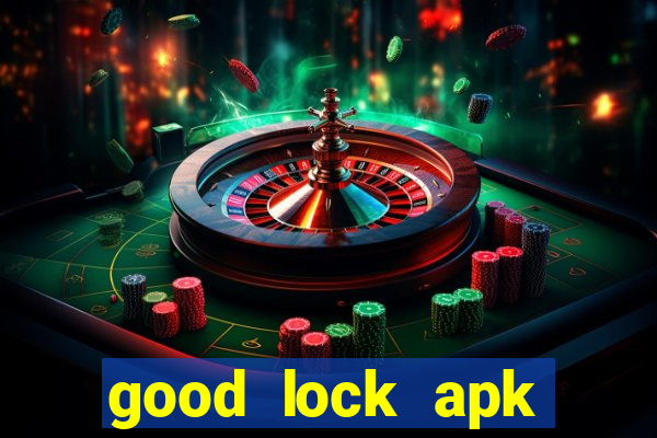 good lock apk android 13